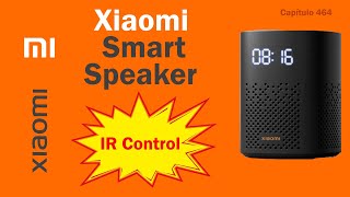 Xiaomi Smart Speaker IR Control Unboxing y configuración en español [upl. by Nitsirhc962]