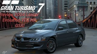 Gran Turismo 7 Review 2004 Lancer Evolution VIII MR GSR [upl. by Arrakat]