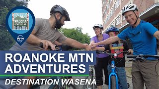 Roanoke Mountain Adventures  Destination Wasena [upl. by Harlie]