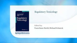 Regulatory Toxicology [upl. by Emile]