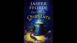 Das Lied des Quarktiers Hörbuch von Jasper Fforde By YLDZ [upl. by Tedmann]