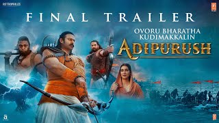 Adipurush Final Trailer Tamil  Prabhas  Kriti Sanon  Saif Ali Khan  Om Raut  Bhushan Kumar [upl. by Niles207]