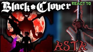 🍀 Black Clover react to Asta  🇬🇧🇺🇲🇷🇺🇧🇷  Black clover react Captains react 🍀 [upl. by Nahgam]