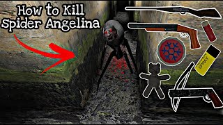 How to kill spider Angelina Granny Update 18 [upl. by Nolyk]