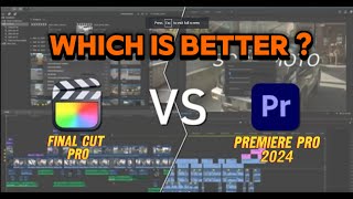 Premiere pro 2024 vs Final cut pro  Best video editing software [upl. by Vinni]