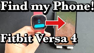 Fitbit Versa 4 How to quotFind My Phonequot [upl. by Rubbico]