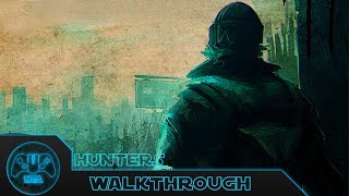 DeadLight  Level 2  Hunters  WalkThrough [upl. by Caritta]