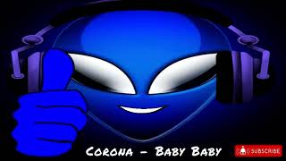 Corona  Baby Baby Instrumental Eurodance  Italo Dance [upl. by Eirroc886]