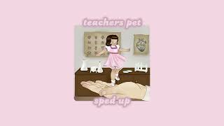 teachers pet sped up  melanie martinez [upl. by Aday]