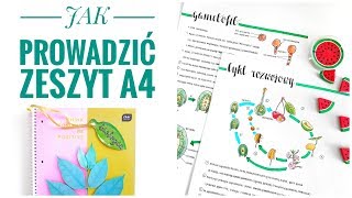 JAK PROWADZIĆ PIĘKNY ZESZYT A4 Organizacja lifehacki przechowywanie triki Back to School [upl. by Hines833]