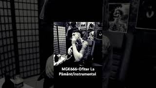 MGK666Ofiter La Pământinstrumental Short MGK666 [upl. by Todd273]