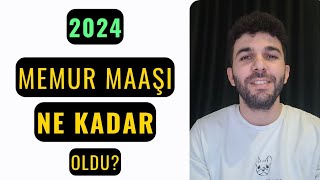 2024 MEMUR MAAŞLARI [upl. by Tenaj311]