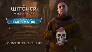 Gaunter o Dimm Theme  The Witcher 3 Wild Hunt  Hearts of Stone [upl. by Ellerrehs]