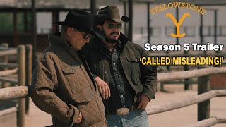 YELLOWSTONE S5 Part 2  Misleading Trailer Fans Speak Out [upl. by Caassi]