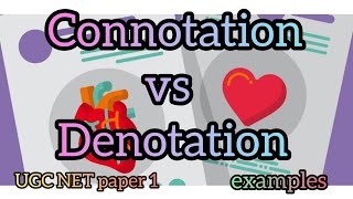 connotation vs Denotation with Examples UGC NET paper 1 Communication NET learn [upl. by Icak648]