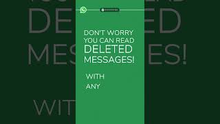 Read Deleted WhatsApp Message Secretly whatsapphackvideo [upl. by Mose]