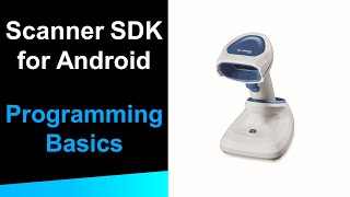 Zebra Scanner SDK for Android Programming Basics [upl. by Ahsilac242]