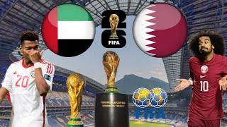 مباراة الأمارات وقطر في الجولة الأولي في تصفيات كأس العالم 2026 💥 مباراة الأمارات اليوم [upl. by Si]