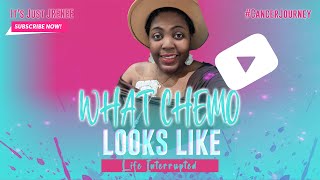 Life Interrupted My Chemotherapy Process [upl. by Earla]