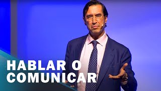 La diferencia entre “Hablar” y “Comunicar”  LA COMUNICACIÓN ASERTIVA  Mario Alonso Puig [upl. by Blanc]