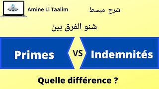 Différence entre  Indemnités et les Primes [upl. by Muffin]