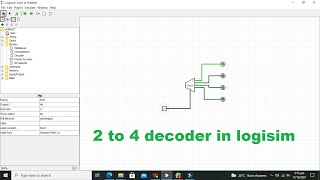 how to use 2 to 4 decoder in logisim  tutorial on simulation of 2 to 4 decoder in logisim [upl. by Jr92]