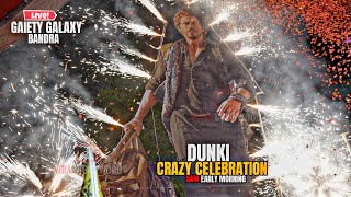 DUNKI Craziest Celebration at 5am outside Gaiety Galaxy Bandra  Shahrukh Khan Rajkumar Hirani [upl. by Trout]