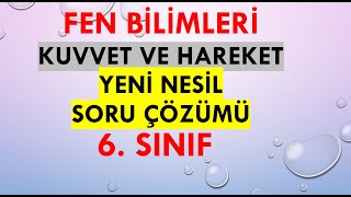 6Sınıf Fen Bilimleri 3Ünite Kuvvet ve Hareket Soru Çözümü [upl. by Nanis]