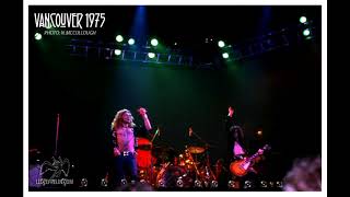 Led Zeppelin LIVE In Vancouver 3201975 REMASTERED [upl. by Llabmik140]