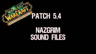 Patch 54  Nazgrim Sound Files [upl. by Bolen]