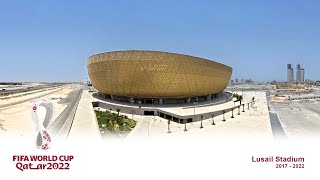 Official Lusail Stadium Construction 4K TimeLapse FIFA World Cup 2022 [upl. by Clifford]