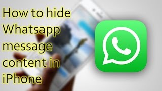 How to hide Whatsapp Messages content in iPhone [upl. by Akemor]