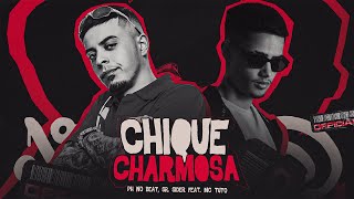 CHIQUE CHARMOSA DE VALENTINO  DJ SIDER PH NO BEAT Mc Tuto [upl. by Annoel]