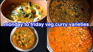 monday to friday veg curry recipes [upl. by Mcmullan]