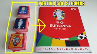 PASTING 500 STICKERS into my Album  Topps Euro 2024 Sticker Album  Euro Cup 2024 Germany [upl. by Rask75]