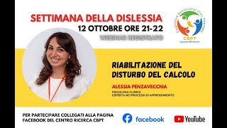 Webinar Riabilitazione disturbo del Calcolo Dottssa Alessia Penzavecchia [upl. by Ahsenad]