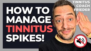 Overwhelmed by Tinnitus Spikes Let’s Fix That [upl. by Anitra]