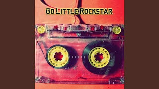 Go Little Rockstar [upl. by Dlaniger]