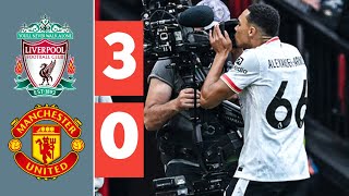 Manchester United Vs Liverpool 03 All Goals amp Extended highlights [upl. by Aciria592]