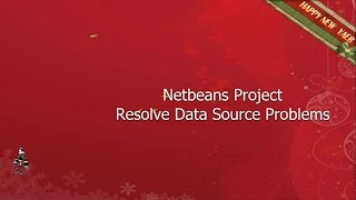 Netbeans Project Resolve Data Source Problems [upl. by Niwdog730]