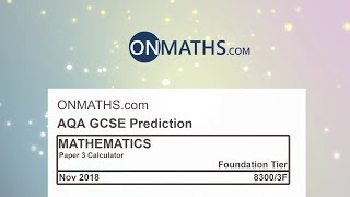 2018 November AQA Foundation Paper 3 Maths GCSE Predicted Paper Calculator Exam 83003F Nov 2018 [upl. by Brander]