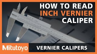 How to read a Mitutoyo Inch Vernier Caliper [upl. by Gladwin478]