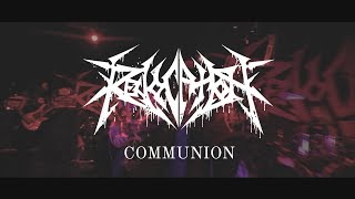 Revocation  quotCommunionquot LIVE  Guadalajara 2017 [upl. by Starks]