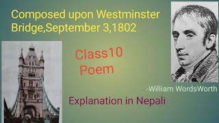 Westminster Bridge by William Wordsworth  Class 10 poem [upl. by Acenahs]