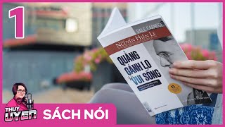 Sách nói Quẳng Gánh Lo Đi Và Vui Sống Tập 1  Dale Carnegie  Nguyễn Hiến Lê dịch [upl. by Mcconnell]