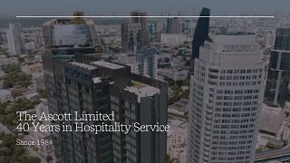 The Ascott Limited 40 Years in Hospitality Service [upl. by Balfore]