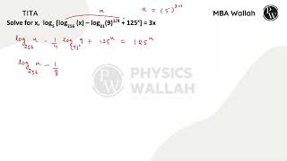 Solve for x log5 log256 x log81\9\frac14\  125x  3x [upl. by Lamek]