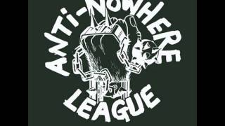 I Dont BelieveThis Is My England  Anti Nowhere League [upl. by Prosperus]