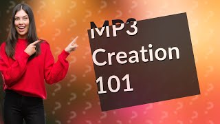 How do I create an MP3 file [upl. by Allwein]