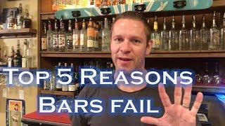 Top 5 Reasons Bars amp Restaurants Fail [upl. by Naginarb]